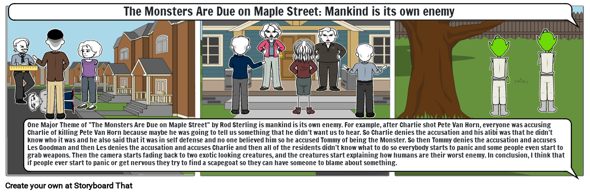 The Monsters Are Due on Maple Street