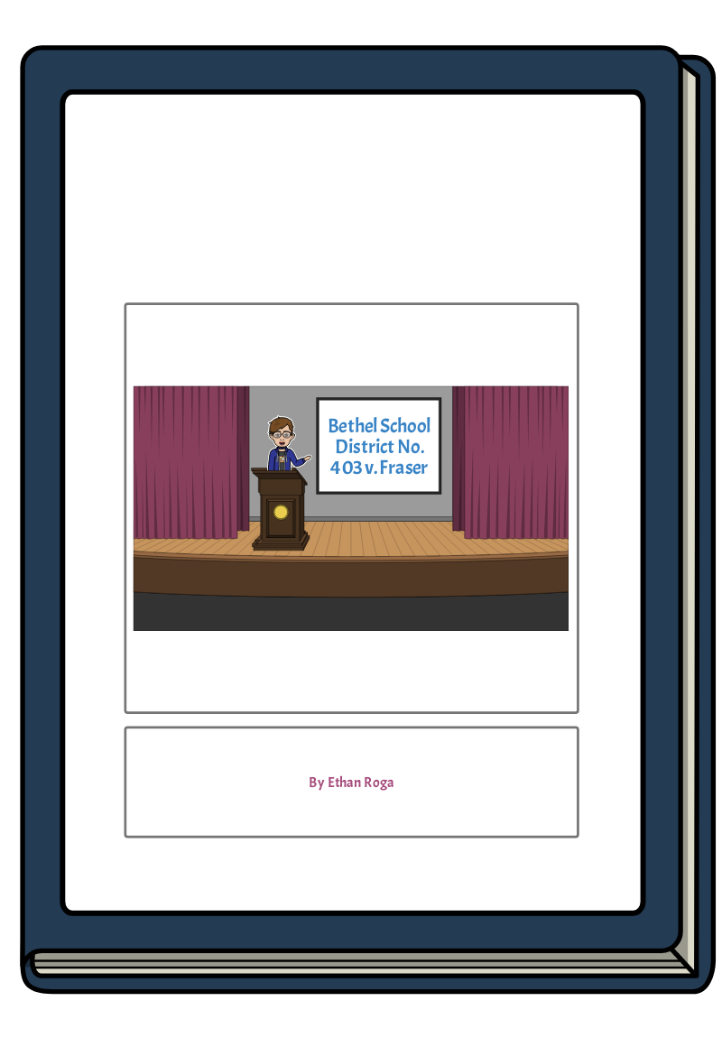 Bethel School District No. 403 v. Fraser
