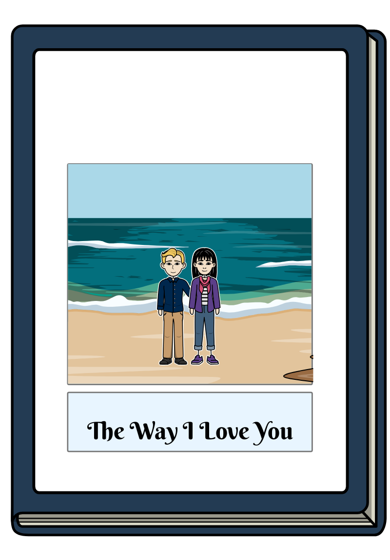 The Way I Love You