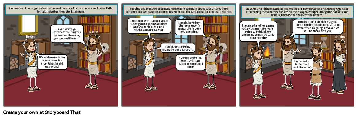 Cassius And Brutus Get Into An Argument Because Brut...