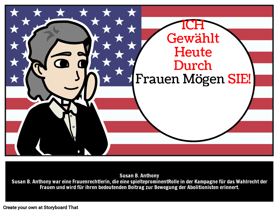 Wer war Susan B. Anthony? Storyboard von deexamples