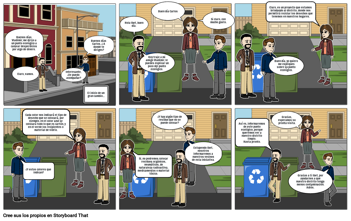 El Primer Dia Cambiando Nuestro Distrito Storyboard