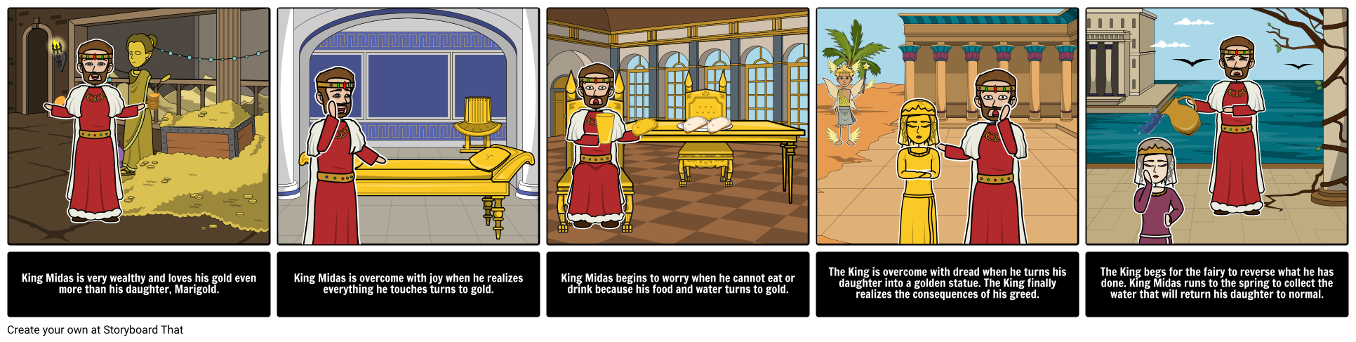 Storyboard That - King Midas' Golden Touch, sometimes referred to as King Midas  and the Golden Touch, is the classic tale of a greedy king who learns a  valuable lesson about the